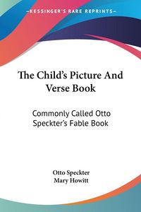Produktbild: The Child's Picture And Verse Book