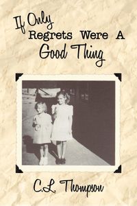 Produktbild: If Only Regrets Were a Good Thing