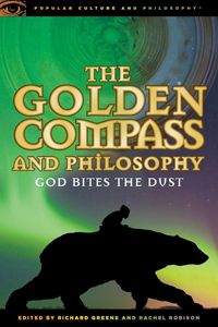 Produktbild: The Golden Compass and Philosophy