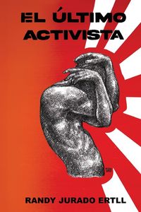 Produktbild: El &Uacute;ltimo Activista