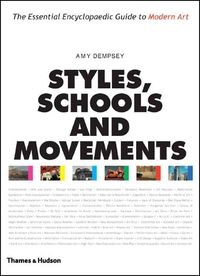 Produktbild: Styles, Schools and Movements: The Essential Encyclopaedic Guide to Modern Art