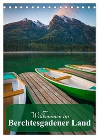 Produktbild: Willkommen im Berchtesgadener Land (Tischkalender 2027 DIN A5 hoch), CALVENDO Monatskalender
