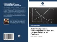 Produktbild: Auswirkungen des St&uuml;tzungspreises auf die Zuckerindustrie in Pakistan