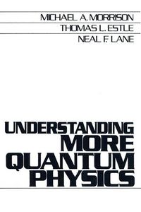 Produktbild: Morrison, M: Understanding More Quantum Physics