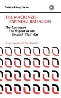Produktbild: The Mackenzie-Papineau Battalion