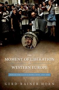 Produktbild: The Moment of Liberation in Western Europe