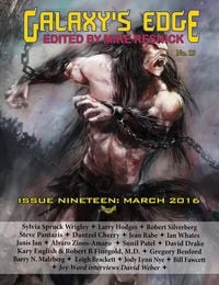 Produktbild: Galaxy's Edge Magazine: Issue 19, March 2016 (Galaxy's Edge, #19)