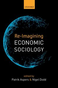 Produktbild: Re-Imagining Economic Sociology
