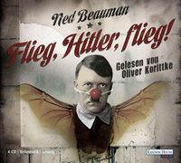 Produktbild: Flieg, Hitler, flieg!, 4 Audio-CDs