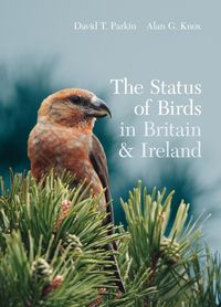 Produktbild: The Status of Birds in Britain and Ireland