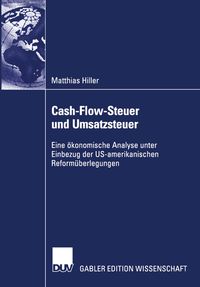 Bild vom Artikel Cash-Flow-Steuer und Umsatzsteuer vom Autor Matthias Hiller