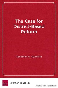 Produktbild: Case For District Based Reform