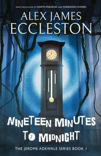 Produktbild: Nineteen Minutes to Midnight