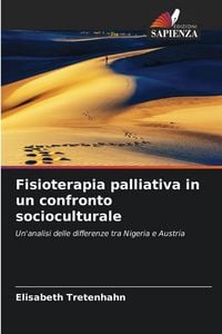 Produktbild: Fisioterapia palliativa in un confronto socioculturale