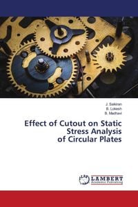 Produktbild: Effect of Cutout on Static Stress Analysis of Circular Plates