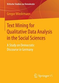 Produktbild: Text Mining for Qualitative Data Analysis in the Social Sciences