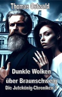 Produktbild: Dunkle Wolken &uuml;ber Braunschweig