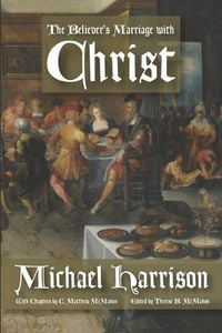 Produktbild: The Believer's Marriage with Christ