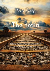 Bild vom Artikel The train vom Autor Bo Vickery
