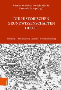 Produktbild: Die Historischen Grundwissenschaften heute