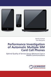 Produktbild: Performance Investigation of Automatic Multiple SIM Card Cell Phones