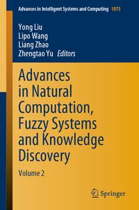 Produktbild: Advances in Natural Computation, Fuzzy Systems and Knowledge Discovery