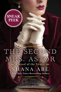 Produktbild: The Second Mrs. Astor: Sneak Peek