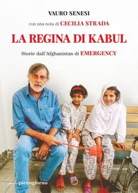 Produktbild: La regina di Kabul. Storie dall'Afghanistan di Emergency