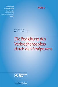 Produktbild: Die Begleitung des Verbrechensopfers durch den Strafprozess