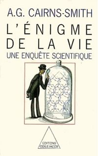 Produktbild: L'&eacute;nigme de la vie : une enqu&ecirc;te scientifique