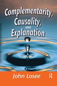 Produktbild: Complementarity, Causality and Explanation