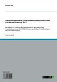 Produktbild: Auswirkungen des GKV-WSG auf das System der Privaten Krankenversicherung (PKV)