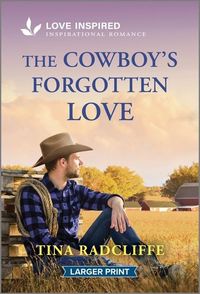 Produktbild: The Cowboy's Forgotten Love