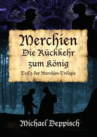 Produktbild: Merchien - Die sehns&uuml;chtig erwartete Fortsetzung von H&auml;nsel und Gretel