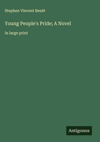 Produktbild: Young People's Pride; A Novel