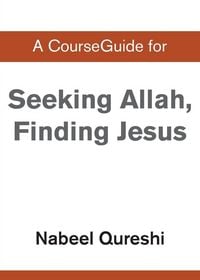 Produktbild: A CourseGuide for Seeking Allah, Finding Jesus