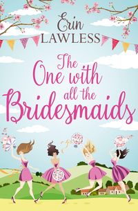 Produktbild: The One with All the Bridesmaids