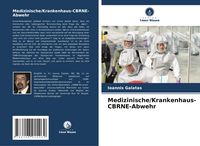 Produktbild: Medizinische/Krankenhaus-CBRNE-Abwehr