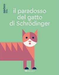Produktbild: Il paradosso del gatto di Schr&ouml;dinger