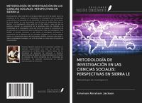 Produktbild: Metodolog&iacute;a De Investigaci&oacute;n En Las Ciencias Sociales: Perspectivas En Sierra Le