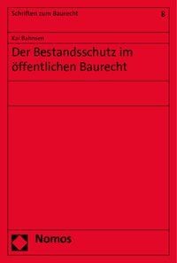 Produktbild: Der Bestandsschutz im &ouml;ffentlichen Baurecht