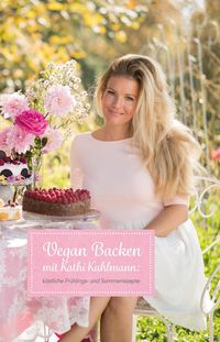 Bild vom Artikel Vegan Backen mit Kathi Kuhlmann vom Autor Katharina Kuhlmann