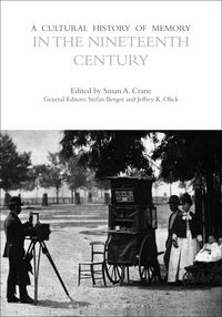 Produktbild: A Cultural History of Memory in the Nineteenth Century