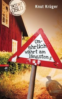 Produktbild: Tatort Oslo - Unehrlich w&auml;hrt am l&auml;ngsten