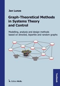 Produktbild: Graph-Theoretical Methods in Systems Theory and Control