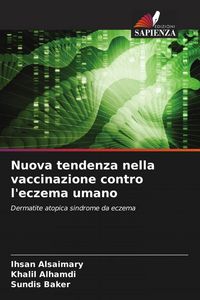 Produktbild: Nuova tendenza nella vaccinazione contro l'eczema umano