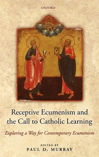 Produktbild: Receptive Ecumenism and the Call to Catholic Learning