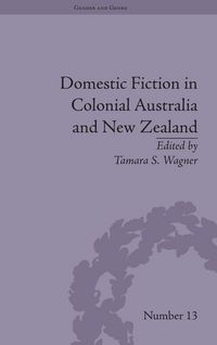 Produktbild: Domestic Fiction in Colonial Australia and New Zealand