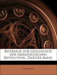 Produktbild: Saint-Just: Beitraege zur Geschichte der franzoezischen Revu