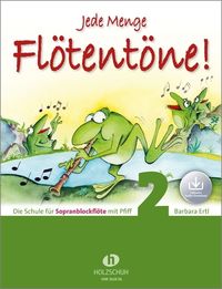 Bild vom Artikel Jede Menge Flötentöne! 2 (mit Audio-Download) vom Autor 